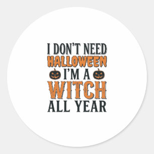 Lustige Hexe ganzjährig Halloween-Typografie-Desig Runder Aufkleber