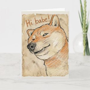 Lustige "Hi Babe" zwinkerndes Shiba Inu Valentins- Karte