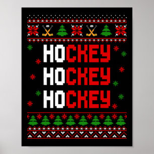 Lustige Ho Ho Ho Hockey hässliche Weihnachtspullov Poster