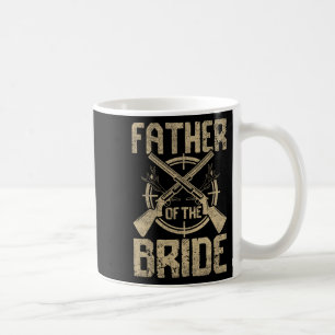 Lustige Hochzeit Vater der Braut Jagd  Kaffeetasse