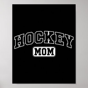 Lustige Hockey-Mama mit sportlicher Schrift zum Mu Poster