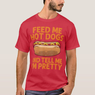 Lustige Hot-Dog-Kunst für Männer Frauen Kinder Hot T-Shirt