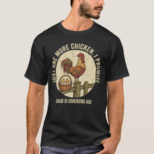 Lustige Hühner Nur noch ein Vintage-Bauer T-Shirt