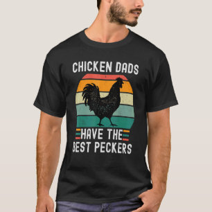 Lustige Hühner-Väter haben die besten Schnäbel Huh T-Shirt