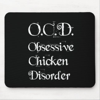 Lustige humorvolle OCD besessene Huhn-Störung Mousepad
