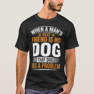 Lustige Hund-Bester Freund Zitat-Typografie T-Shirt