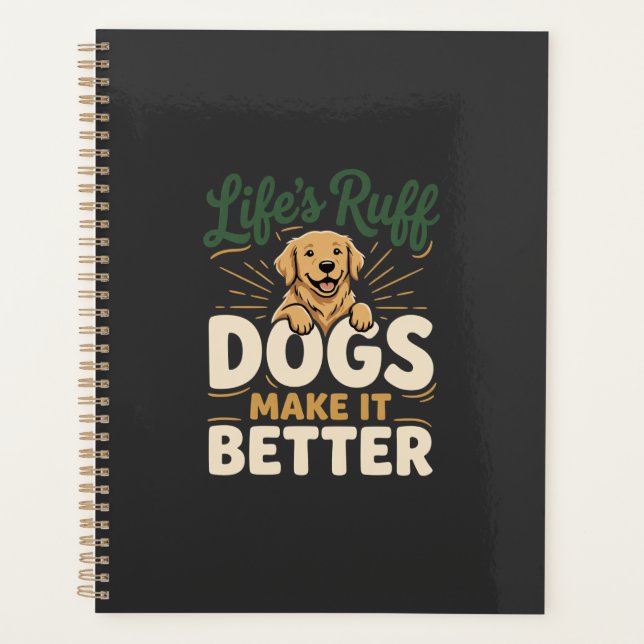 Lustige Hunde machen es besser Planer (Vorderseite)