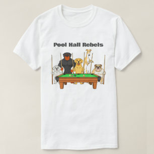 Lustige Hunde Thema Billard Pool Hall Rebellen T-Shirt