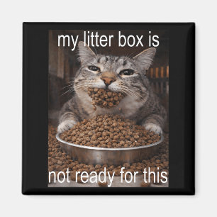 Lustige hungrige Katzen-Meme vor dem Katzenklo-Cha Magnet