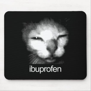Lustige Ibuprofen-Katze Meme Retro Hässliches Katz Mousepad