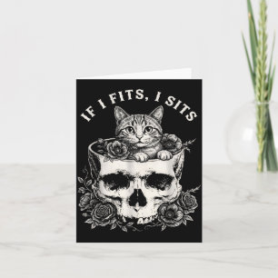 Lustige If Fits Sits schwarze Katze mit Totenkopf Karte