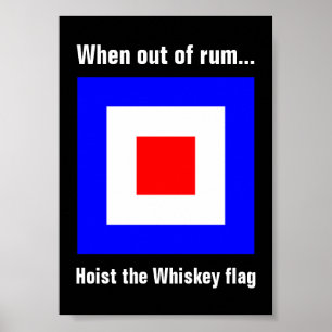 Lustige internationale maritime Whiskey-Signalflag Poster