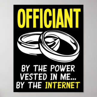 Lustige Internet-ordinierte Offizielle Männer Poster