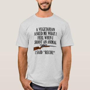 Lustige Jagd-T-Shirts mit Rückstoß-Gefühl T-Shirt