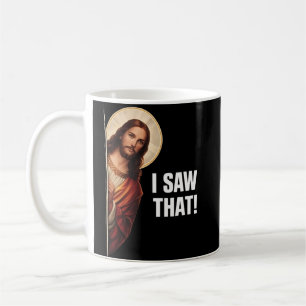 Lustige Jesus "Ich habe das gesehen" christliche M Kaffeetasse