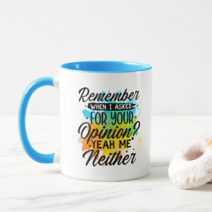 Lustige Kaffee-Sarkasmus-Meinung-Wortkunst Tasse