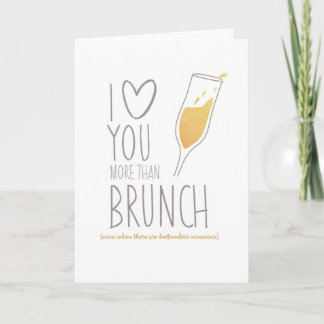 Lustige Karte: I Liebe Sie mehr als Brunch Karte
