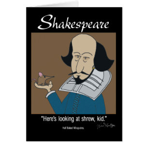 Lustige Karte - Shakespeare und die Zänkische