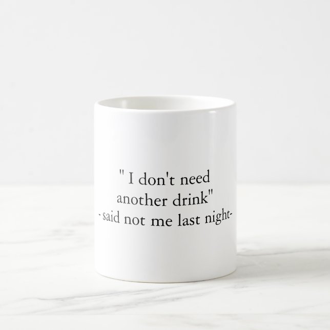 Lustige Kater-Zitat-Tasse Kaffeetasse (Mittel)