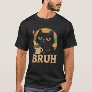 Lustige Katze Bruh Liebhaber Bruder Cool Bros Kätz T-Shirt