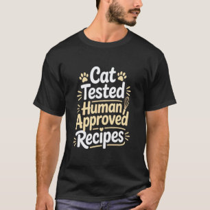 Lustige Katze Getestete Menschlich Zugelassene Rez T-Shirt