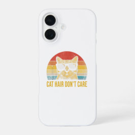 Lustige Katze Haare egal Karte für Katzenliebhaber iPhone 16 Hülle