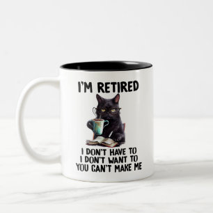 Lustige Katze im Ruhestand 2025 Lustiger Ruhestand Zweifarbige Tasse