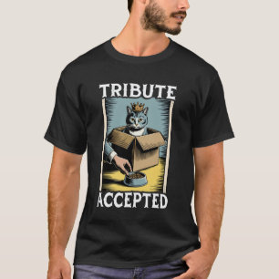 Lustige Katze in Box Tribut Akzeptiert Katzenliebh T-Shirt