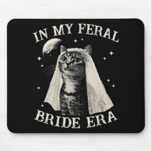 Lustige Katze in meiner wilden Braut-Ära Verlobung Mousepad