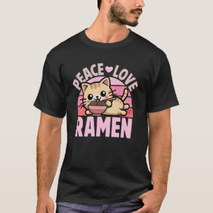 Lustige Katze Ramen Peave Liebe Ramen Kawaii Anime T-Shirt