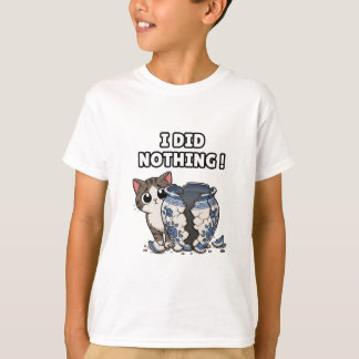 Lustige Katze sagt: Ich habe nichts getan! T-Shirt