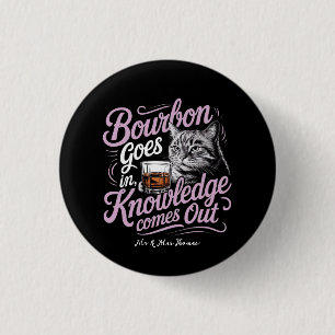 Lustige Katze und Bourbon-Grafik Wissen Kommt Hera Button