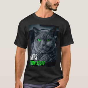 Lustige Katzen wissen Bescheid T-Shirt