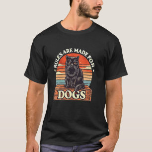Lustige Katzenliebhaber-Regeln sind für Hunde gema T-Shirt