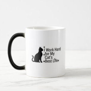 Lustige Katzenliebhaber-Tasse – Ich arbeite hart f Verwandlungstasse