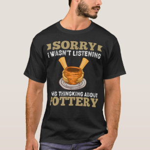 Lustige Keramik-Töpferei-Ton T-Shirt