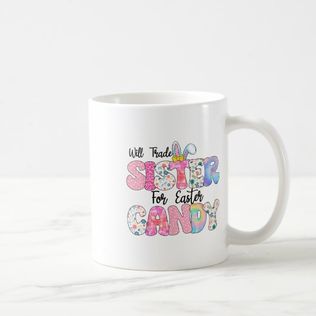 Lustige Kinder Eier werden Schwester gegen Ostern  Kaffeetasse (Rechts)