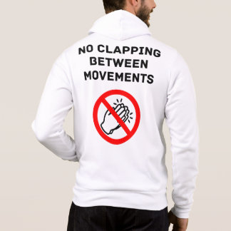 Lustige klassische Musik Regel KEIN KLATSCHEN Schw Hoodie