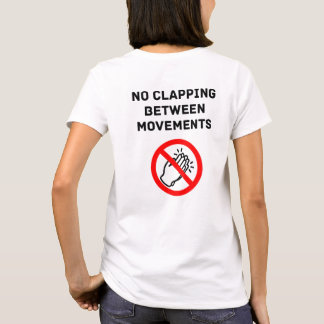 Lustige klassische Musik Regel KEIN KLATSCHEN Schw T-Shirt