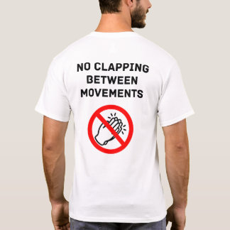 Lustige klassische Musik Regel KEIN KLATSCHEN Schw T-Shirt