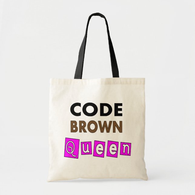 Lustige Krankenschwester "CODE-BROWN-KÖNIGIN" Tragetasche (Vorne)