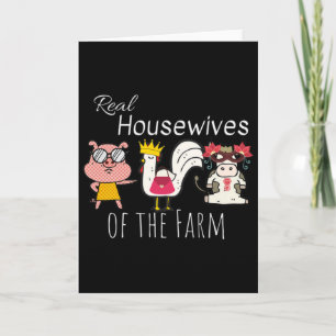 Lustige Kuh Huhn Schwein Tiere Real Housewives Von Karte