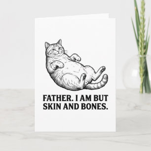 Lustige Kunst Vater Katze Ich Bin Aber Haut und Kn Karte