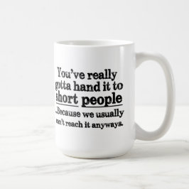 Lustige kurze Leute-Zitat-Kaffee-Tasse Kaffeetasse