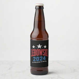 Lustige Lebowski Politische Wahl Abstimmung 2024 Bierflaschenetikett