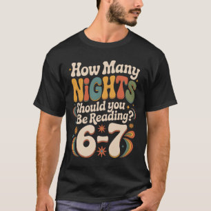 Lustige Lektüre 6 7 Sechs Sieben Meme Englischlehr T-Shirt