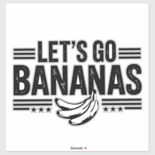 Lustige Let's Go Bananas abgenutzte Banane Aufkleber