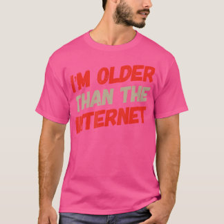 Lustige Leute Lustiger Textzitat Von Ich Bin Älter T-Shirt