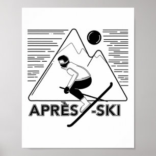 Lustige Liebe Apres Ski - Tolles Geschenk für Schn Poster
