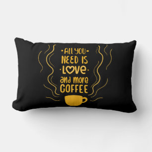 Lustige Liebe & Kaffee Liebhaber Zitat Schwarz Lendenkissen